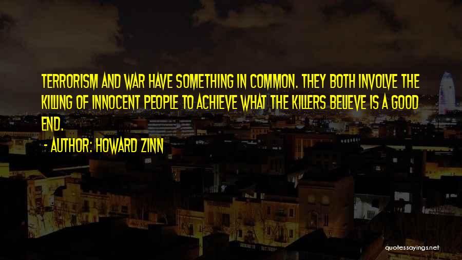 Killing The Innocent Quotes By Howard Zinn