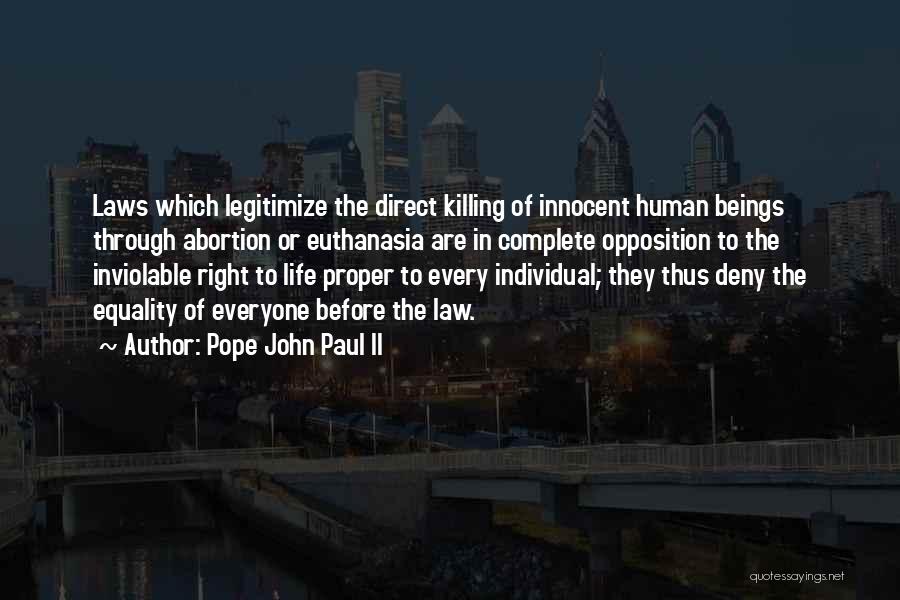 Killing The Innocent Quotes By Pope John Paul II