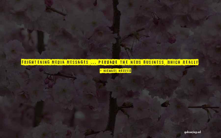 Killing Them With Kindness Quotes By Michael Medved Killing Them With Kindness Quotes By Michael Medved