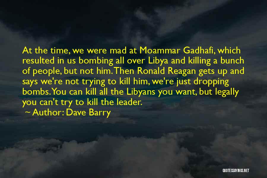 Killing Time Quotes By Dave Barry