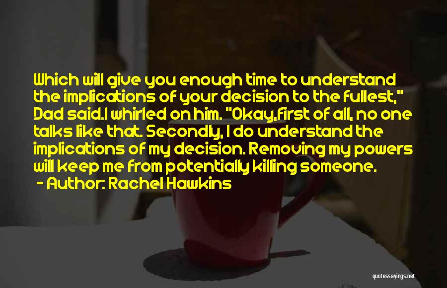 Killing Time Quotes By Rachel Hawkins