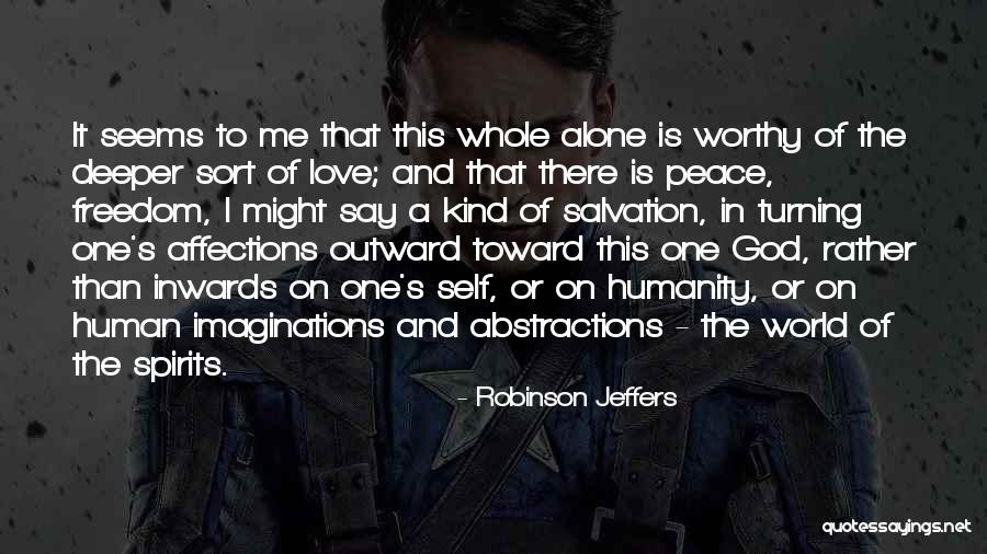 Killips 2 Quotes By Robinson Jeffers Killips 2 Quotes By Robinson Jeffers