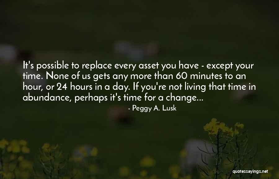 Killmer And Lane Quotes By Peggy A. Lusk Killmer And Lane Quotes By Peggy A. Lusk