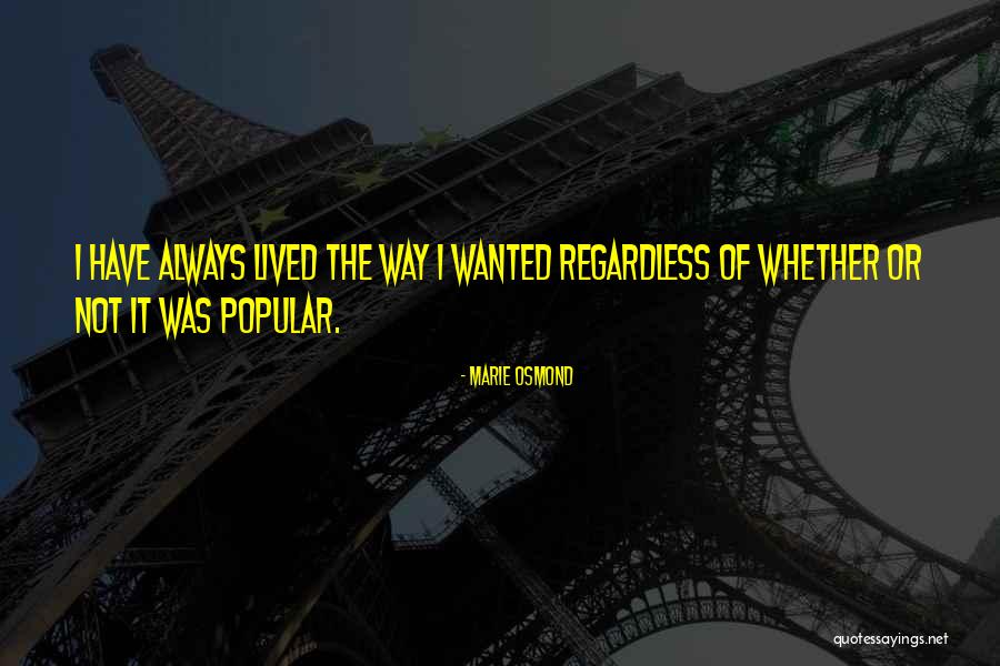 Killmer Lane Quotes By Marie Osmond Killmer Lane Quotes By Marie Osmond