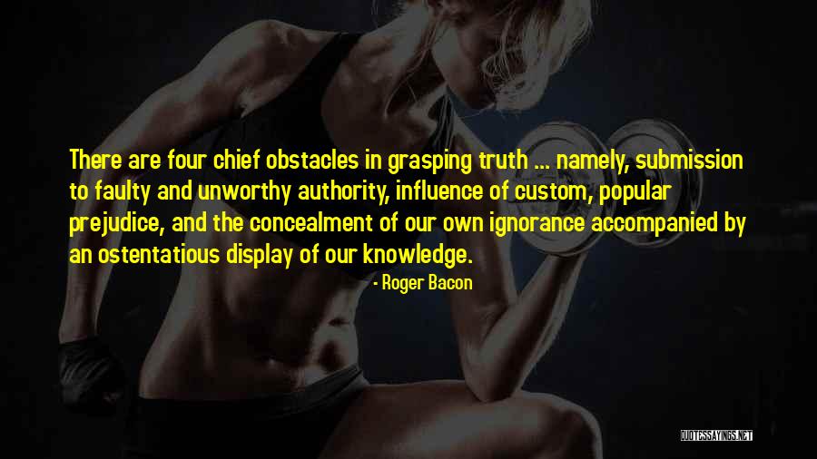 Killorin Star Quotes By Roger Bacon Killorin Star Quotes By Roger Bacon