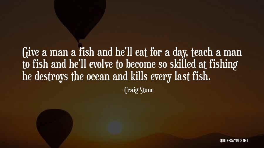 Kills Life Quotes By Craig Stone Kills Life Quotes By Craig Stone