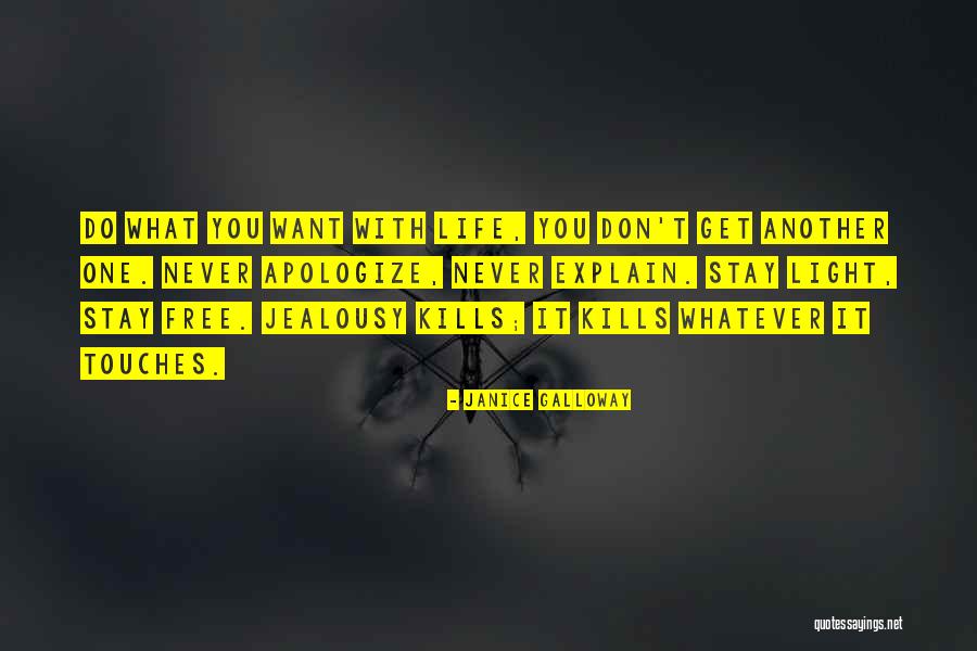 Kills Life Quotes By Janice Galloway Kills Life Quotes By Janice Galloway