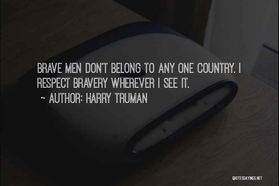 Killstreak Quotes By Harry Truman