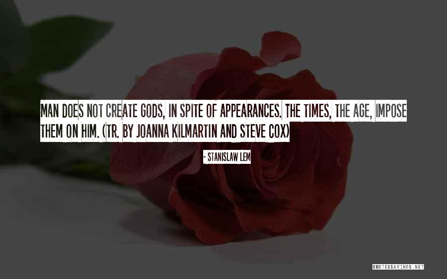 Kilmartin Quotes By Stanislaw Lem Kilmartin Quotes By Stanislaw Lem