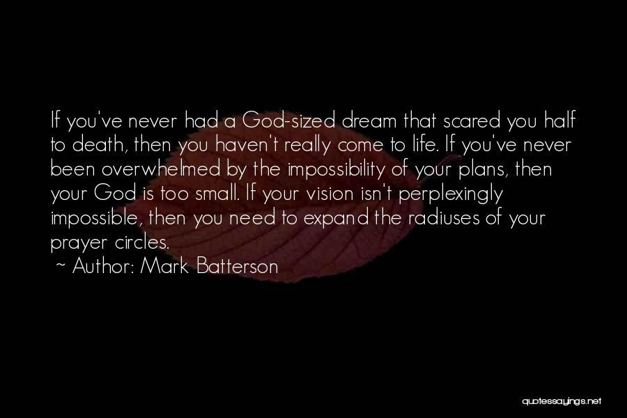 Kilmeade And Friends Quotes By Mark Batterson