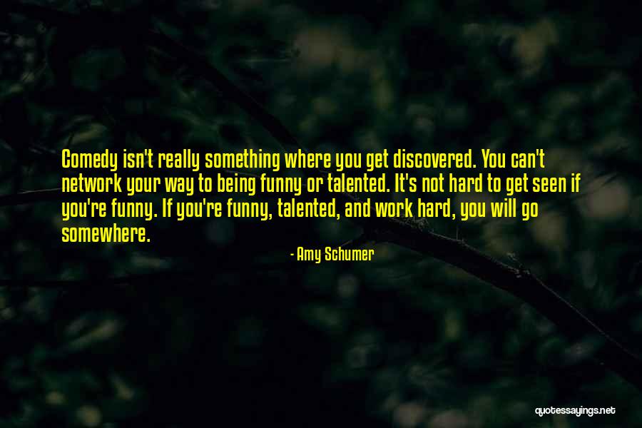 Kilmurry Tree Quotes By Amy Schumer Kilmurry Tree Quotes By Amy Schumer