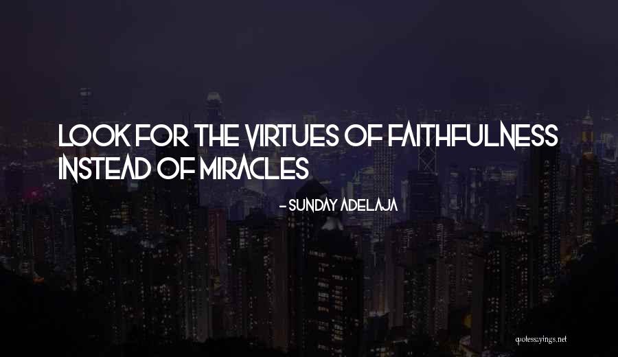 Kilmurry Village Quotes By Sunday Adelaja Kilmurry Village Quotes By Sunday Adelaja