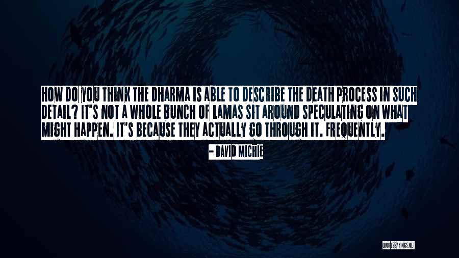 Kilniq Quotes By David Michie Kilniq Quotes By David Michie