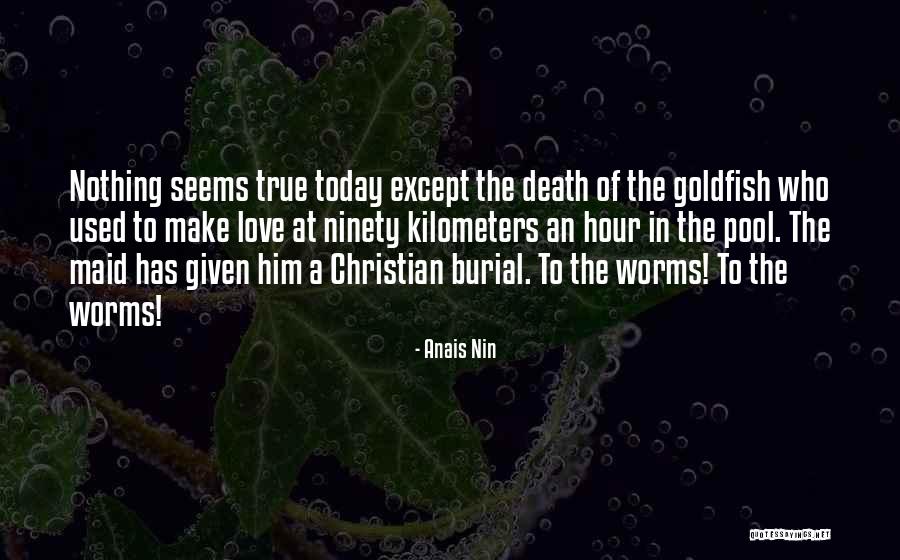 Kilometers Love Quotes By Anais Nin Kilometers Love Quotes By Anais Nin