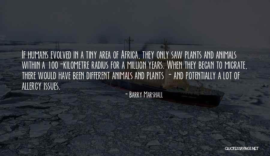Kilometre Quotes By Barry Marshall Kilometre Quotes By Barry Marshall