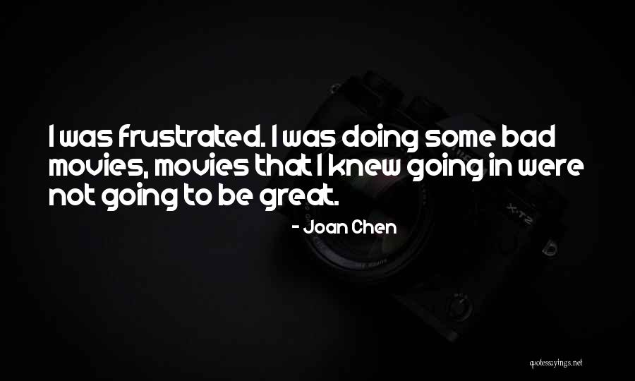Kilometros Acordes Quotes By Joan Chen Kilometros Acordes Quotes By Joan Chen