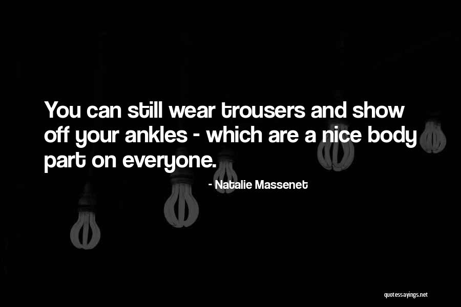 Kilometry Podle Quotes By Natalie Massenet Kilometry Podle Quotes By Natalie Massenet