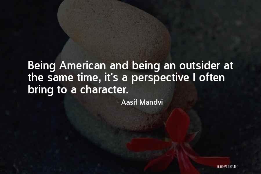 Kilpack Josi Quotes By Aasif Mandvi Kilpack Josi Quotes By Aasif Mandvi