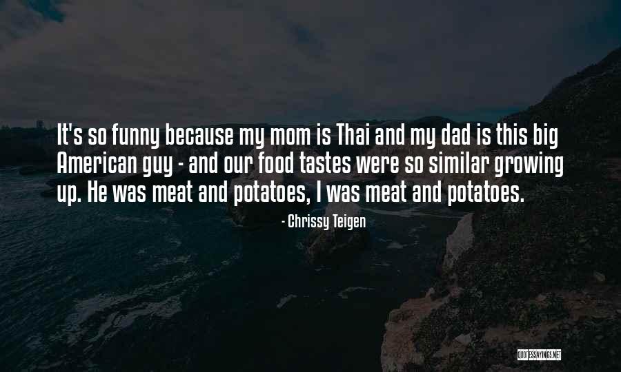 Kilpack Partners Quotes By Chrissy Teigen Kilpack Partners Quotes By Chrissy Teigen