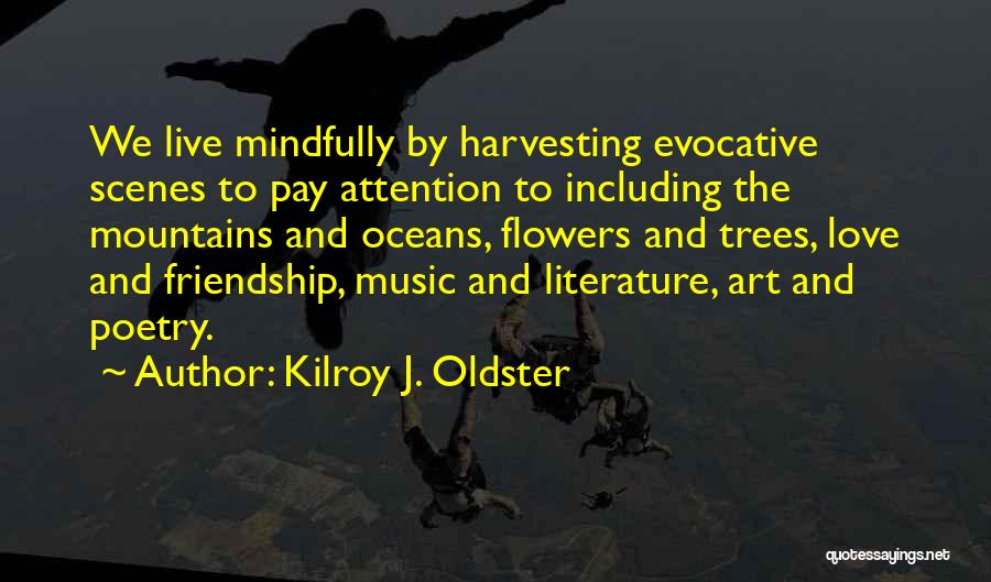 Kilroy J. Oldster Quotes 1003530