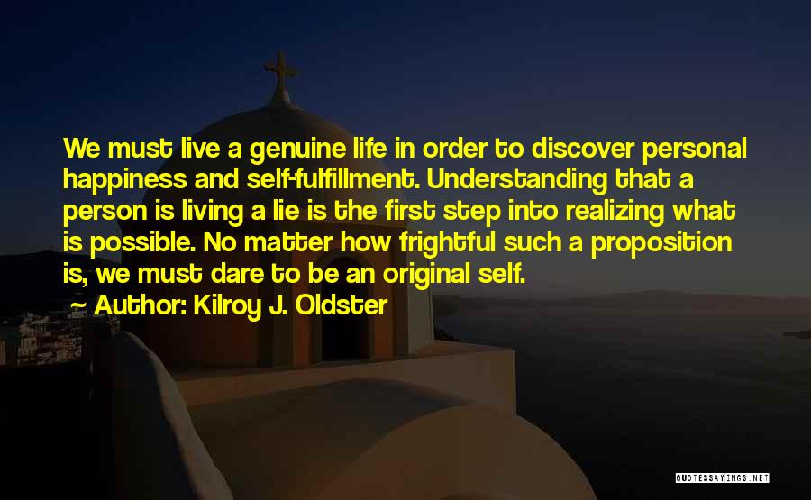 Kilroy J. Oldster Quotes 1817252