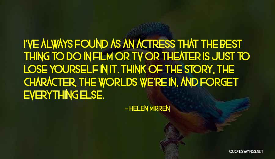 Kilstein And Kilstein Quotes By Helen Mirren Kilstein And Kilstein Quotes By Helen Mirren