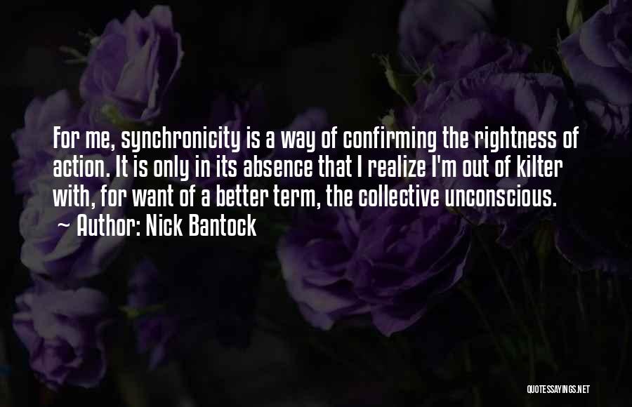 Kilter Quotes By Nick Bantock