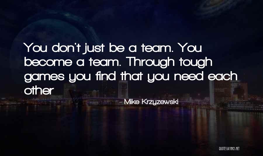 Kilyan Mpapy Quotes By Mike Krzyzewski Kilyan Mpapy Quotes By Mike Krzyzewski