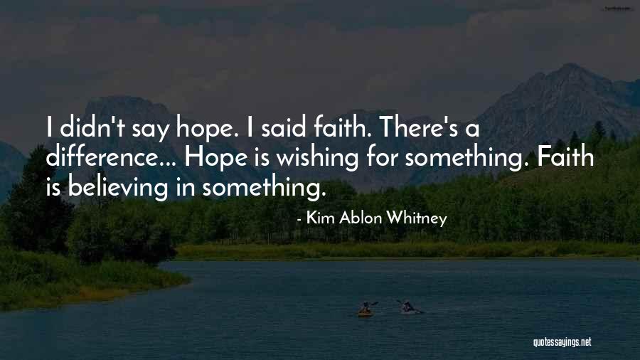 Kim Ablon Whitney Quotes 2092066