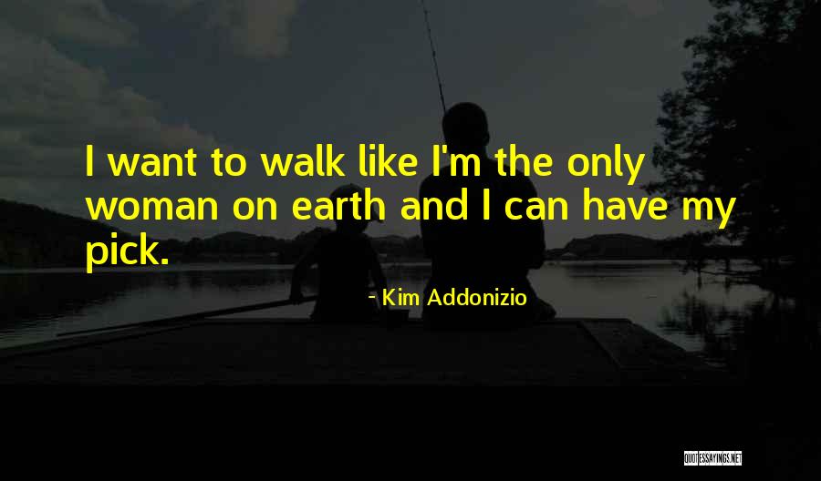 Kim Addonizio Quotes 1488844