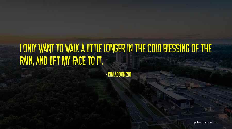 Kim Addonizio Quotes 1618834 Kim Addonizio Quotes 1618834
