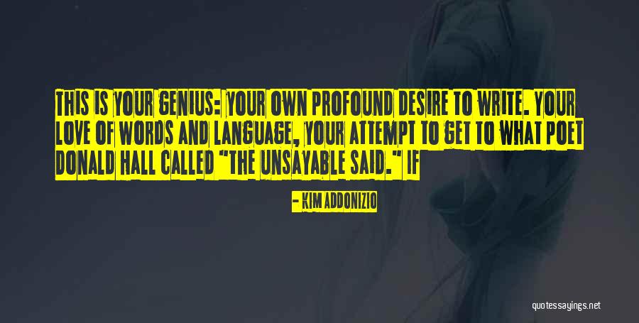 Kim Addonizio Quotes 1708604 Kim Addonizio Quotes 1708604