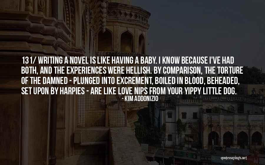 Kim Addonizio Quotes 564579 Kim Addonizio Quotes 564579