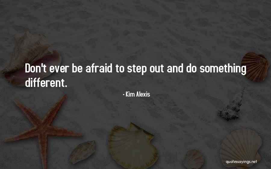 Kim Alexis Quotes 1568078 Kim Alexis Quotes 1568078