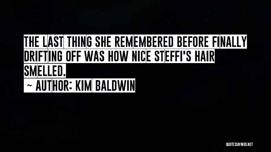 Kim Baldwin Quotes 1447185