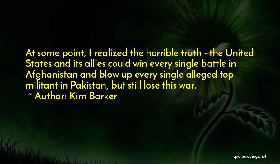 Kim Barker Quotes 2101353