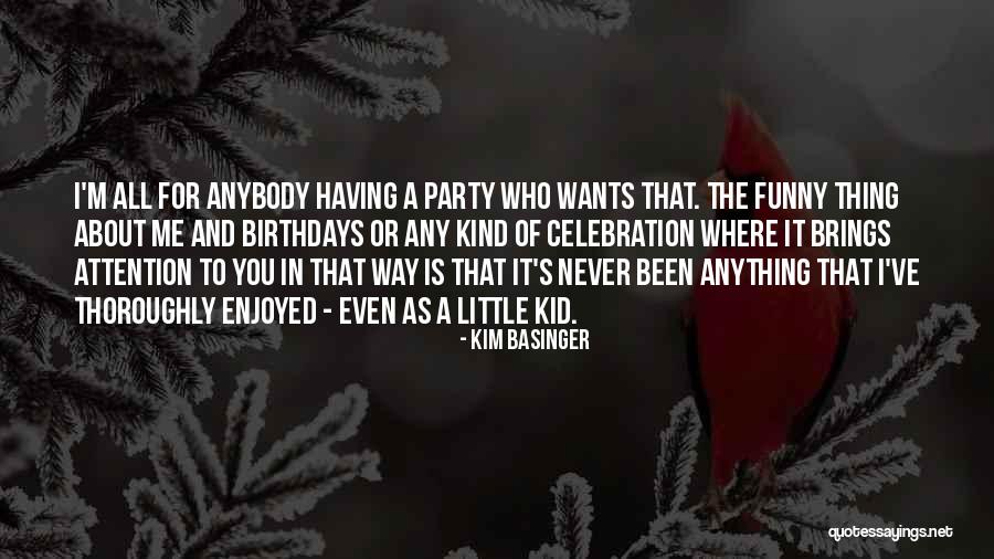 Kim Basinger Quotes 1285591 Kim Basinger Quotes 1285591