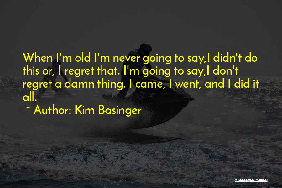 Kim Basinger Quotes 165676