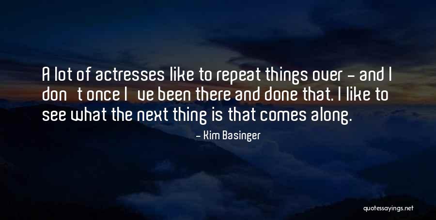 Kim Basinger Quotes 530297 Kim Basinger Quotes 530297