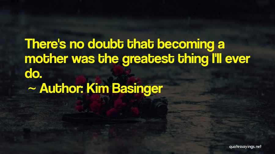 Kim Basinger Quotes 92700