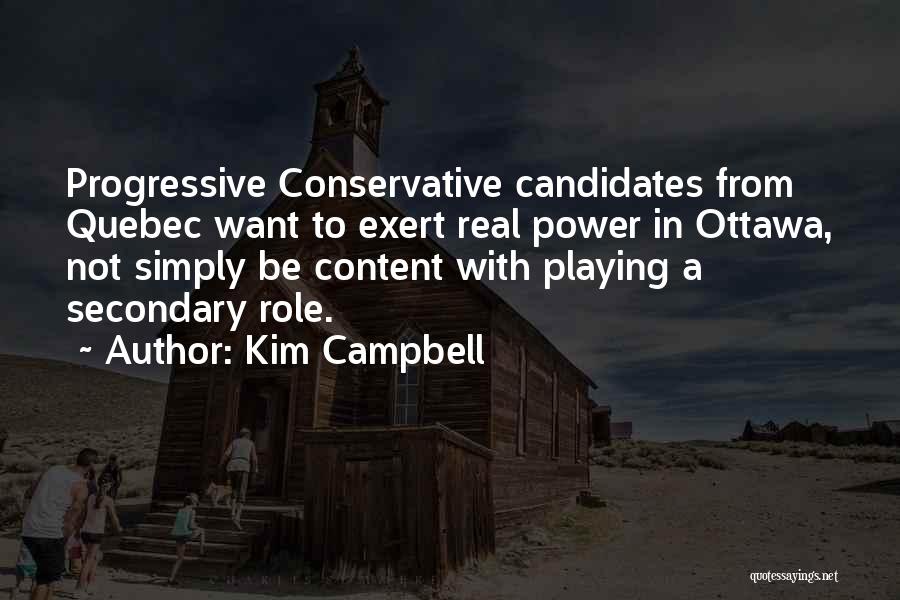 Kim Campbell Quotes 1072351