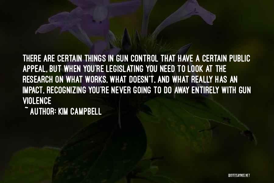 Kim Campbell Quotes 1105309