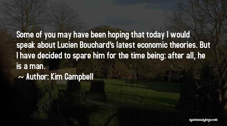 Kim Campbell Quotes 1619693