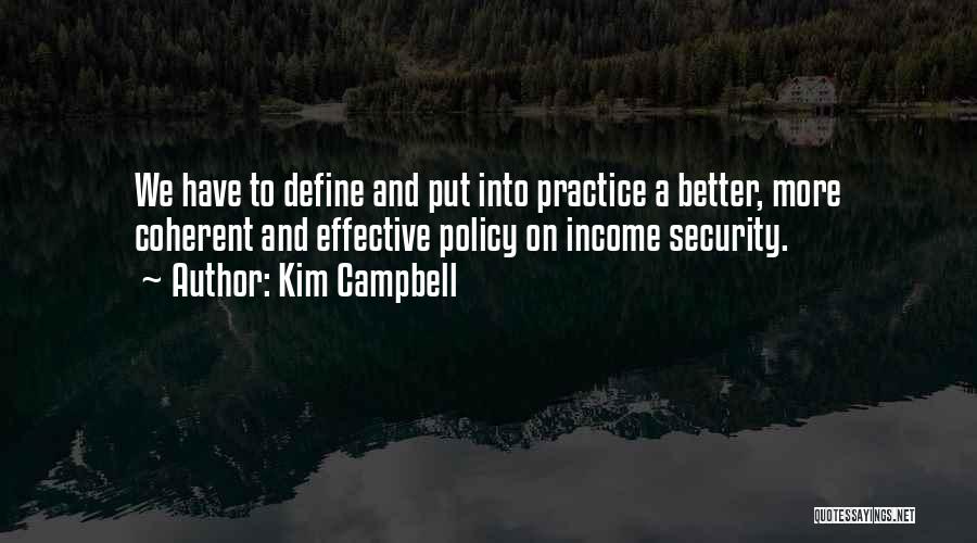 Kim Campbell Quotes 2059193