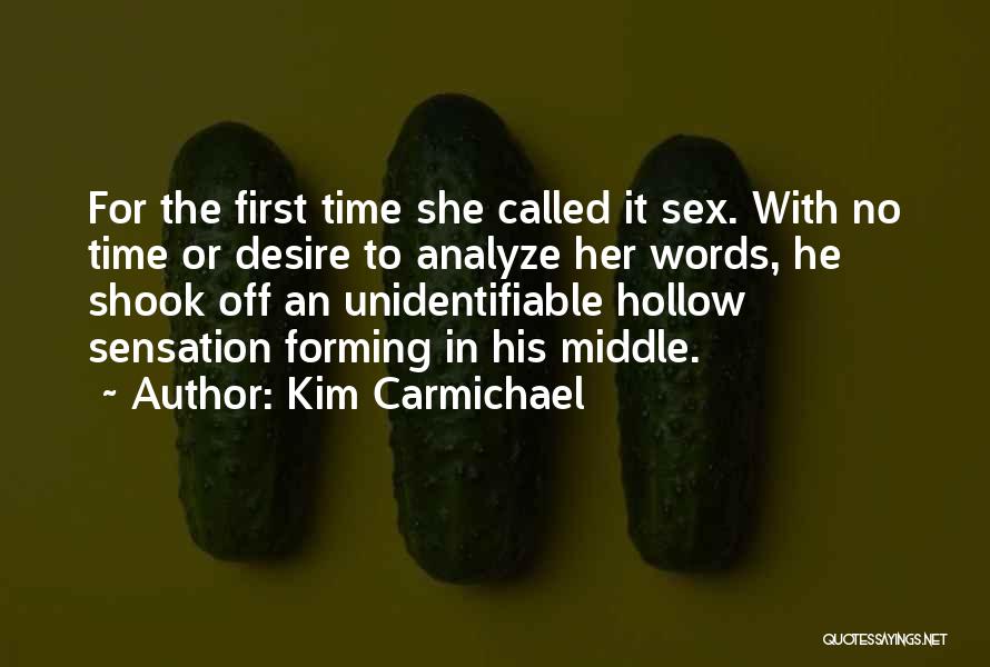 Kim Carmichael Quotes 2054614