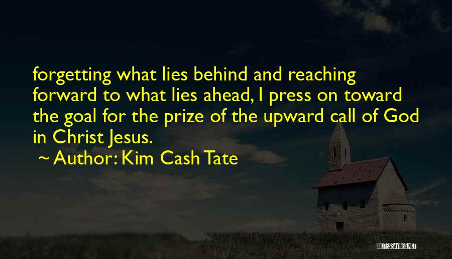 Kim Cash Tate Quotes 143064