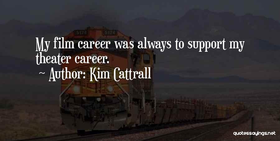 Kim Cattrall Quotes 1113332