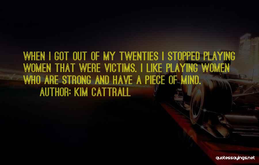 Kim Cattrall Quotes 1142015