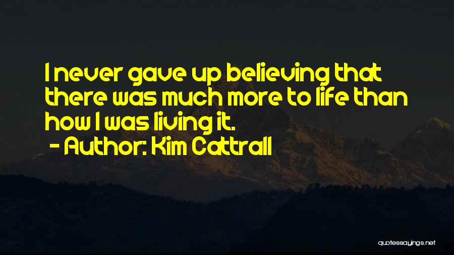 Kim Cattrall Quotes 1259295