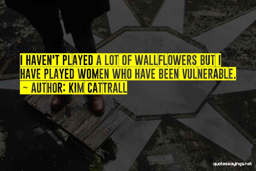 Kim Cattrall Quotes 1400313